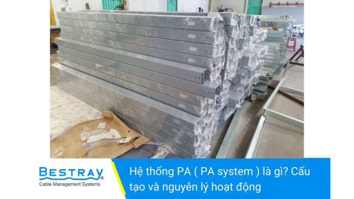 Hệ thống PA (PA system) là gì