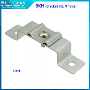 BKM (Bracket Kit, M Type)