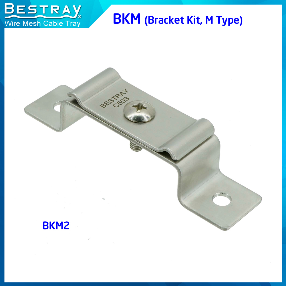 BKM (Bracket Kit, M Type)